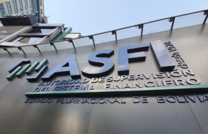 ASFI MODIFICA REGLAMENTO FINANCIERO PARA CONTROLAR COMISIONES Y REGULAR TRANSACCIONES EN EL EXTERIOR