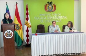 FISCALÍA GENERAL INICIA JORNADAS NACIONALES DE CAPACITACIÓN SOBRE COOPERACIÓN JURÍDICA INTERNACIONAL EN CHUQUISACA